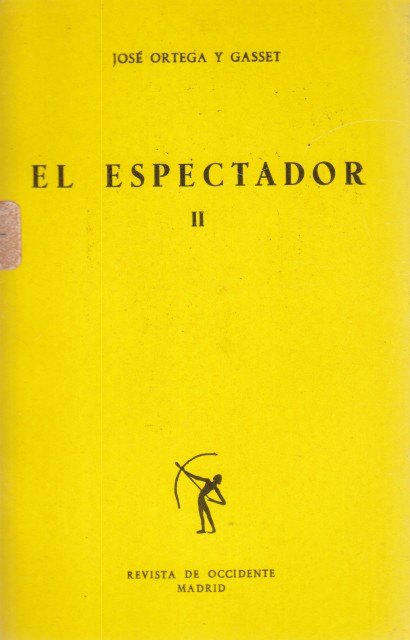 Libros de Ortega y Gasset - Ejemplares antiguos, descatalogados y libros de  segunda mano - Uniliber.com | Libros y Coleccionismo
