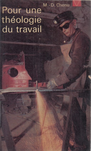 POUR UNE THÉOLOGIE DU TRAVAIL
