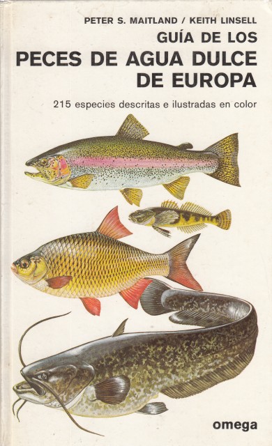 GUÍA DE LOS PECES DE AGUA DULCE DE EUROPA 