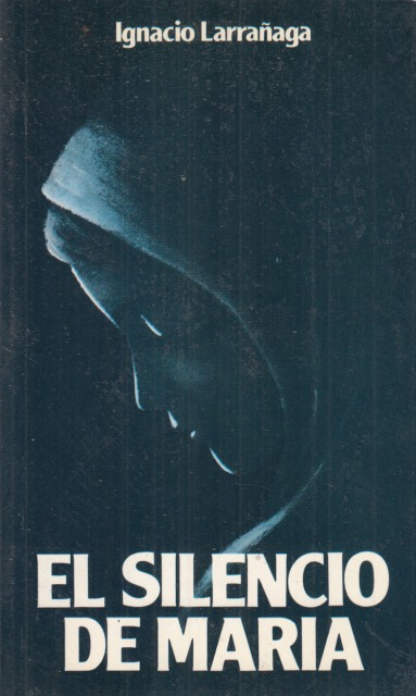 EL SILENCIO DE MARÍA 