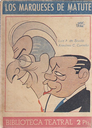 LOS MARQUESES DE MATUTE  