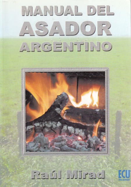 MANUAL DEL ASADOR ARGENTINO