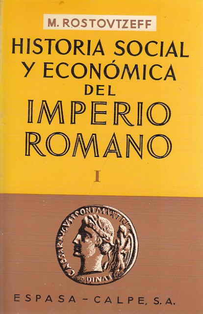 HISTORIA SOCIAL Y ECONÓMICA DEL IMPERIO ROMANO II