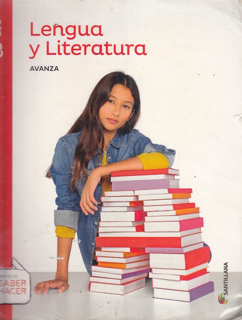 LENGUA Y LITERATURA. 3 ESO. SABER HACER