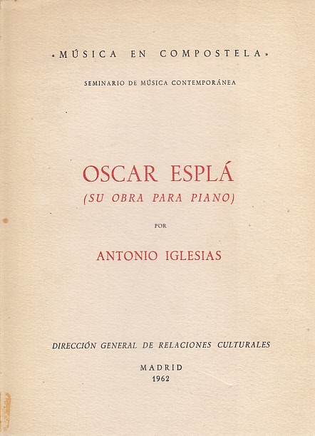 ÓSCAR ESPLÁ (SU OBRA PARA PIANO)