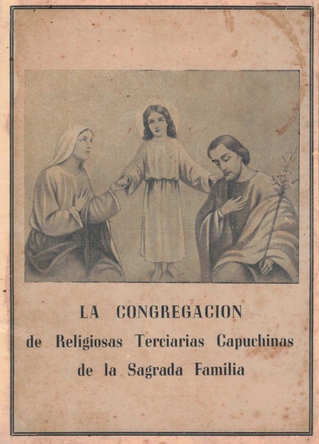 La Congregación de Religiosas Terciarias Capuchinas de la Sagrada Familia y sus actividades