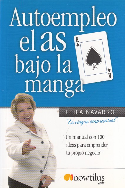 AUTOEMPLEO. EL AS BAJO LA MANGA