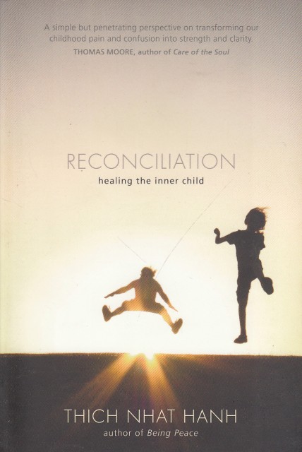Reconciliation: Healing the Inner Child