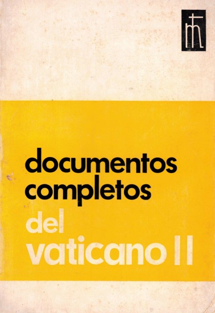DOCUMENTOS COMPLETOS DEL VATICANO II