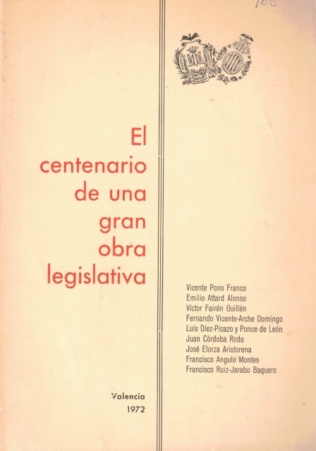 EL CENTENARIO DE UNA GRAN OBRA LEGISLATIVA