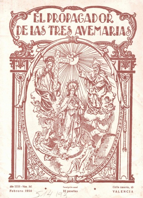 EL PROPAGADOR DE LAS TRES AVE MARIAS (Por los santos lugares; Las apariciones de la Virgen en las Tre Fontane; La Virgen y los capuchinos; La Virgen de Fátima en el África Negra; Novena de las tres Avemarías)