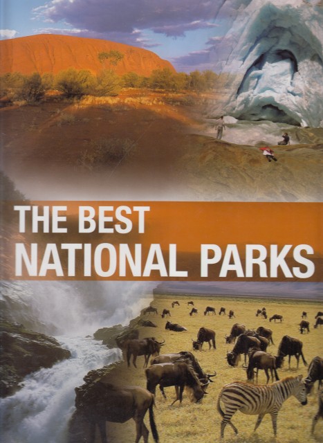 THE BEST NATIONAL PARKS. Un viaje a través de los cinco contienentes