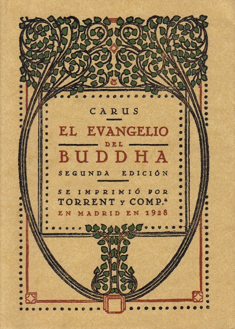 EL EVANGELIO DEL BUDDHA. Referido según los documentos más antiguos