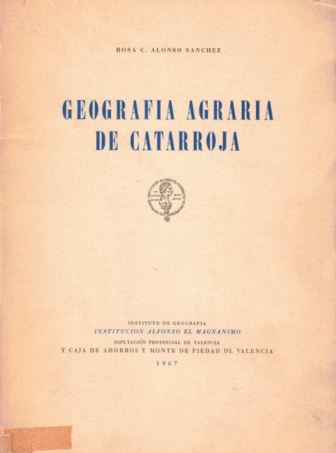 GEOGRAFIA AGRARIA DE CATARROJA