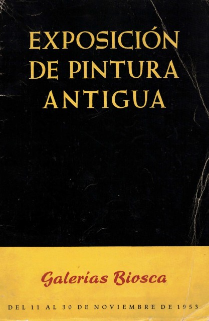 EXPOSICION DE PINTURA ANTIGUA (DEL 11 AL 30 DE NOVIEMBRE 1953)