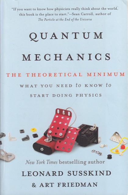 Quantum Mechanics The Theoretical Minimum