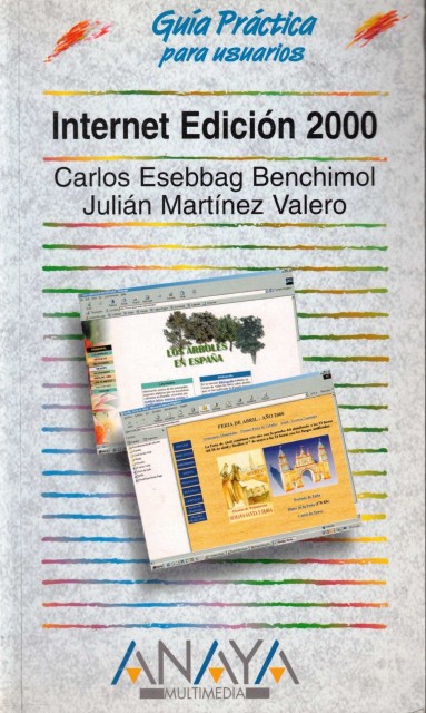 GUÍA PRÁCTICA PARA USUARIOS INTERNET EDICION 2000