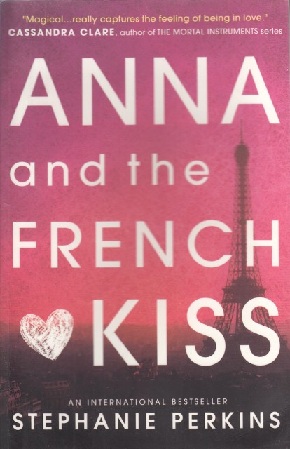 ANNA AND THE FRENCH KISS 