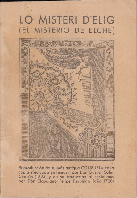 LO MISTERI D'ELIG. EL MISTERIO DE ELCHE