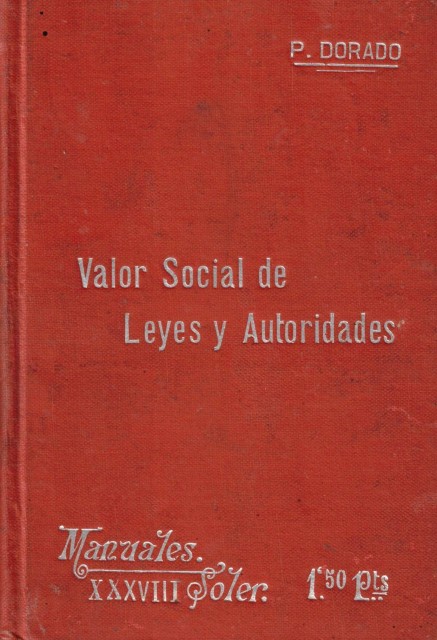 Valor social de leyes y autoridades