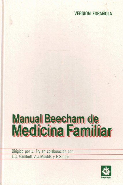 Manual Beecham de Medicina Familiar