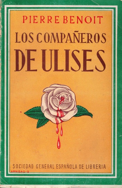 LOS COMPAÑEROS DE ULISES (ROSA DE SANGRE)