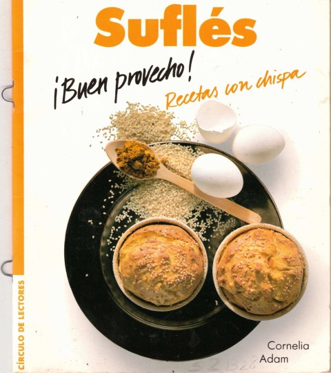 SUFLÉS ¡ BUEN PROVECHO! RECETAS CON CHISPA