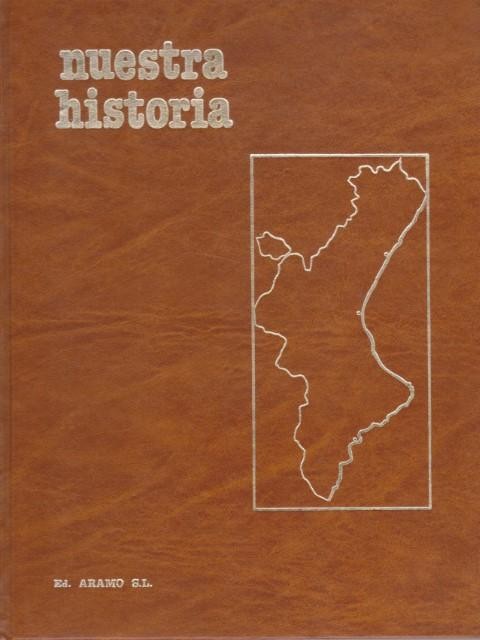 NUESTRA HISTORIA. 7 VOLS (COMPLETA)
