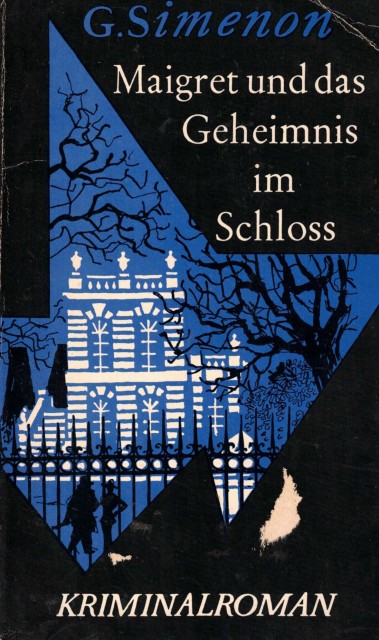 MAIGRET UND DAS GEHEIMNIS IM SCHLOSS (Kriminalroman)