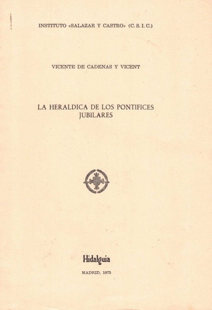 LA HERALDICA DE LOS PONTIFICES JUBILARES