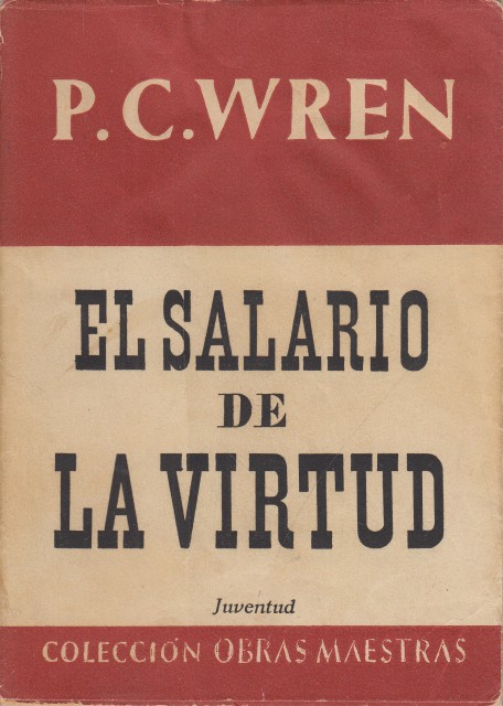 EL SALARIO DE LA VIRTUD 