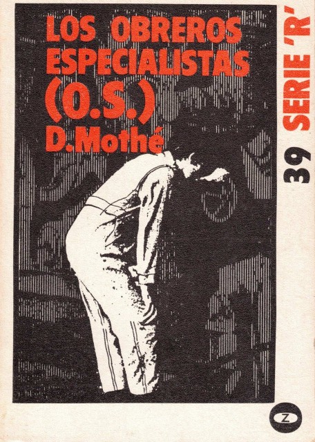 LOS OBREROS ESPECIALISTAS. ( O. S.)