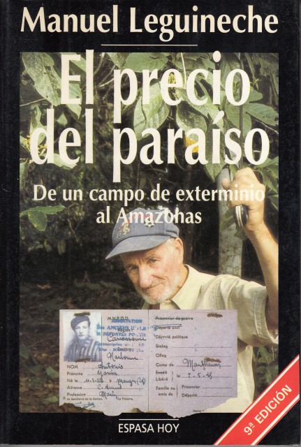 EL PRECIO DEL PARAÍSO. DE UN CAMPO DE EXTERMINIO AL AMAZONAS