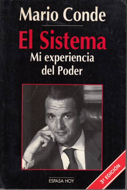 EL SISTEMA, MI EXPERIENCIA EN EL PODER