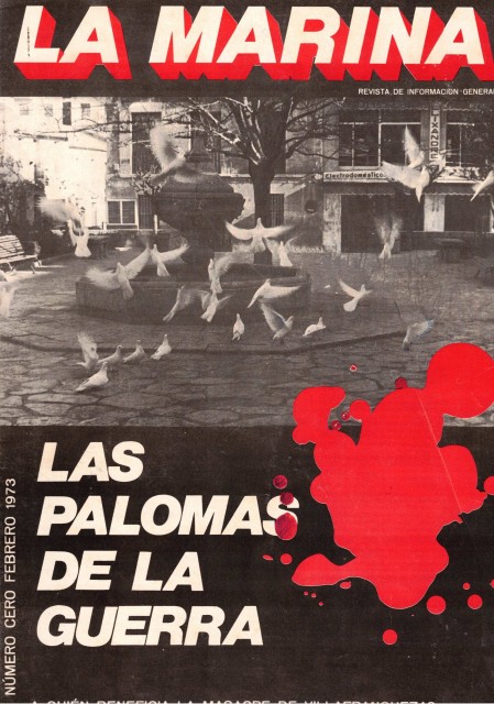 LA MARINA. NÚMERO 0 (Las palomas de la guerra; Internacional. Julio Caro Baroja. Comarcas. Turismo. Marruecos. Letras. Fotografia. Otros).